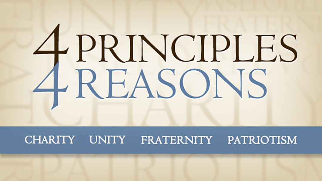 Four principles and reasons, Charity, Unity, Fraternity, Patriotism